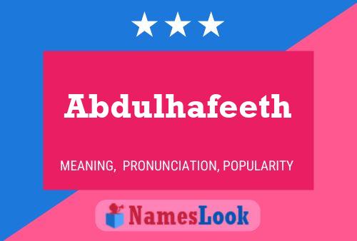 Abdulhafeeth Name Poster