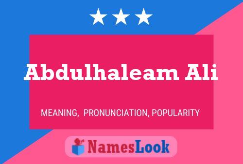 Abdulhaleam Ali Name Poster