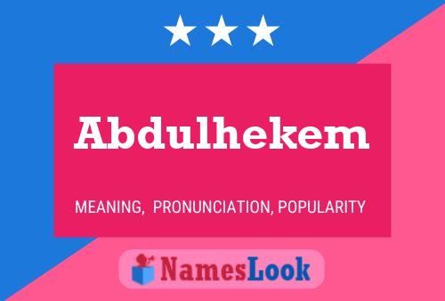 Abdulhekem Name Poster