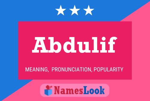 Abdulif Name Poster