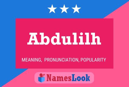 Abdulilh Name Poster