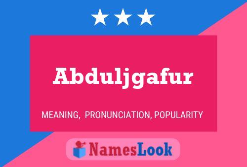 Abduljgafur Name Poster