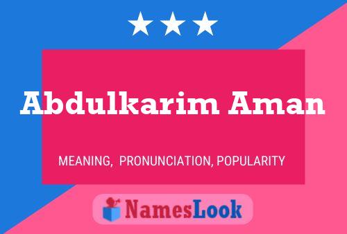 Abdulkarim Aman Name Poster