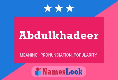 Abdulkhadeer Name Poster