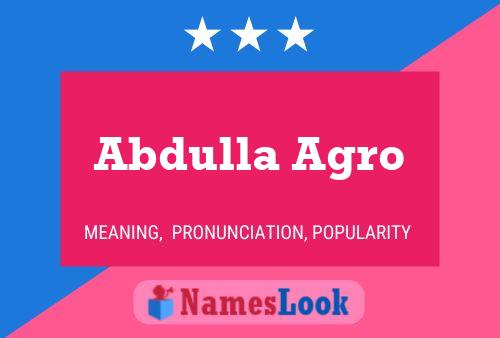 Abdulla Agro Name Poster