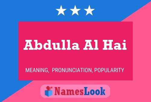 Abdulla Al Hai Name Poster