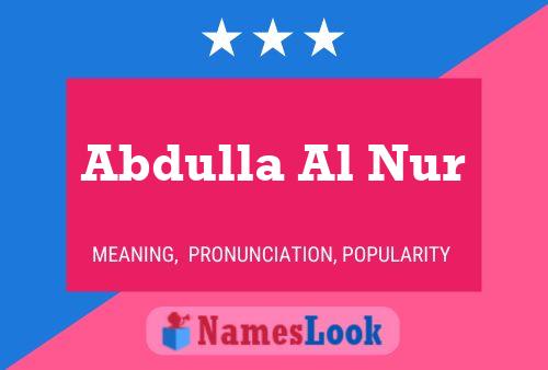 Abdulla Al Nur Name Poster