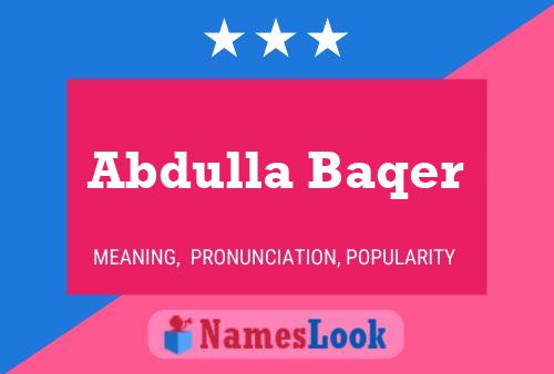 Abdulla Baqer Name Poster