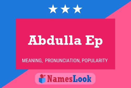 Abdulla Ep Name Poster