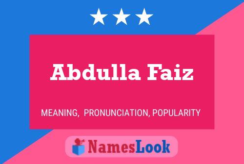 Abdulla Faiz Name Poster