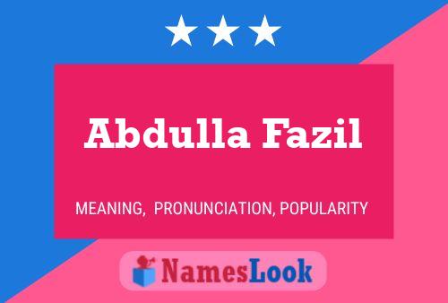 Abdulla Fazil Name Poster