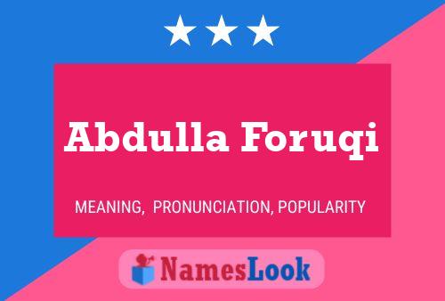 Abdulla Foruqi Name Poster