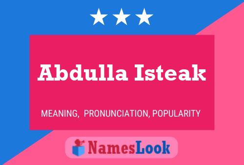 Abdulla Isteak Name Poster