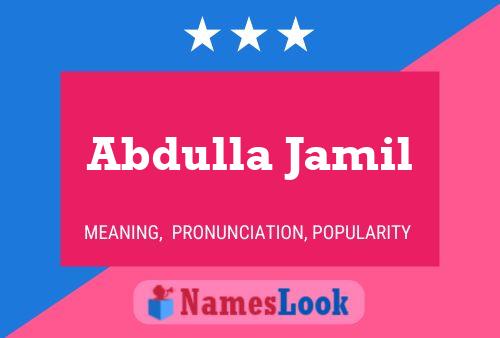 Abdulla Jamil Name Poster