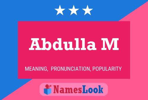 Abdulla M Name Poster