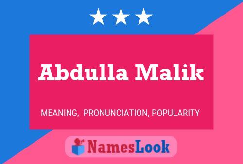 Abdulla Malik Name Poster