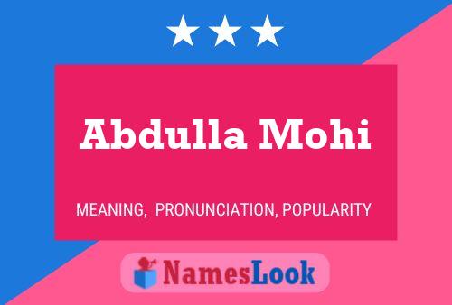 Abdulla Mohi Name Poster