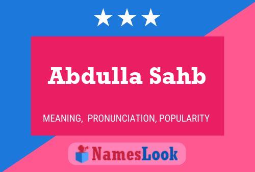 Abdulla Sahb Name Poster