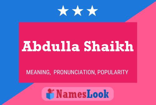 Abdulla Shaikh Name Poster