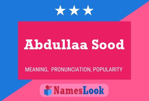 Abdullaa Sood Name Poster