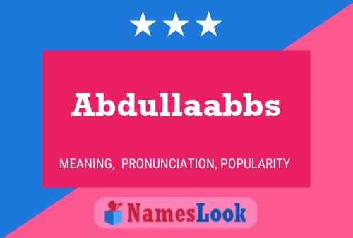 Abdullaabbs Name Poster