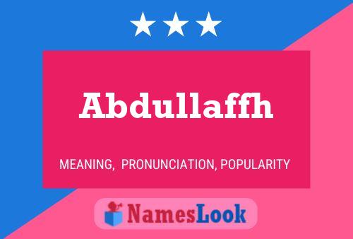 Abdullaffh Name Poster