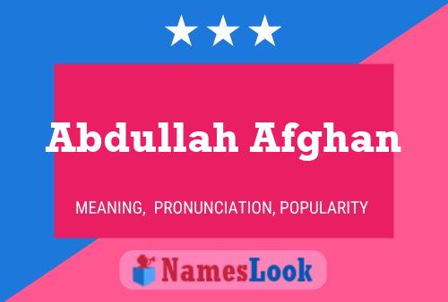 Abdullah Afghan Name Poster