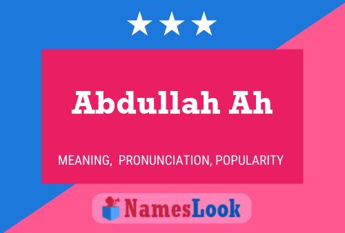 Abdullah Ah Name Poster