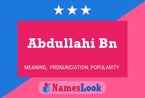 Abdullahi Bn Name Poster