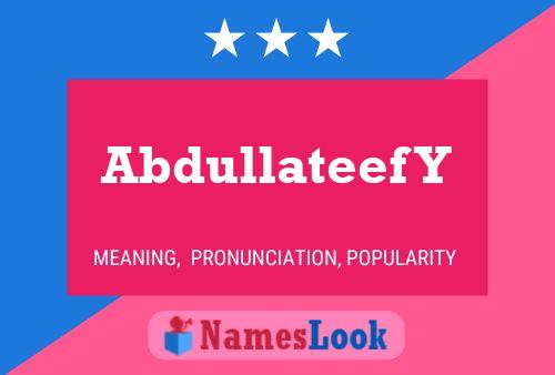 Abdullateef Y Name Poster