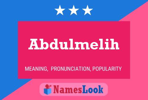 Abdulmelih Name Poster