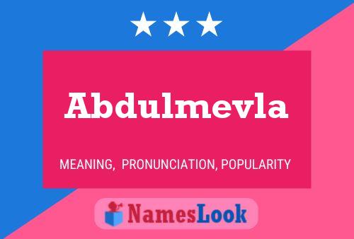 Abdulmevla Name Poster