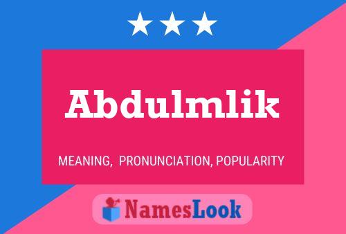 Abdulmlik Name Poster