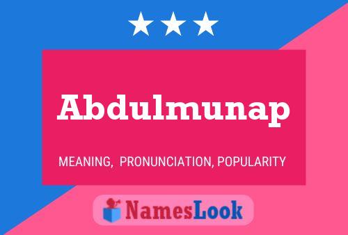 Abdulmunap Name Poster