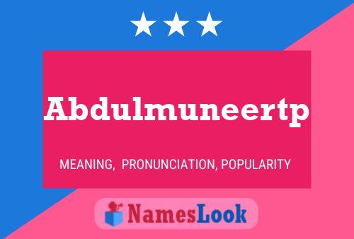 Abdulmuneertp Name Poster