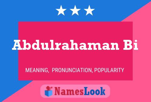 Abdulrahaman Bi Name Poster