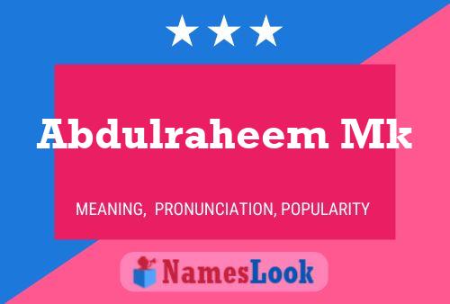 Abdulraheem Mk Name Poster