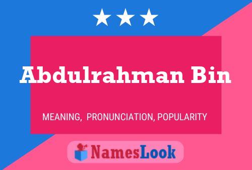 Abdulrahman Bin Name Poster