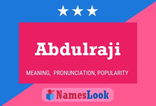 Abdulraji Name Poster