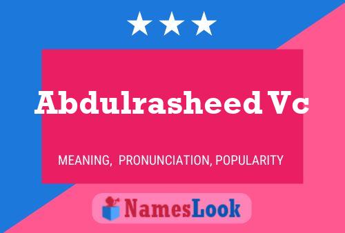 Abdulrasheed Vc Name Poster