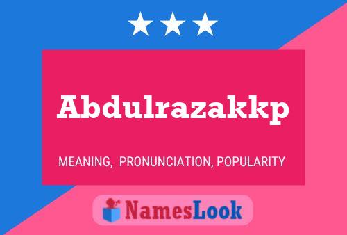 Abdulrazakkp Name Poster