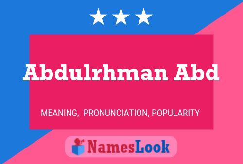 Abdulrhman Abd Name Poster