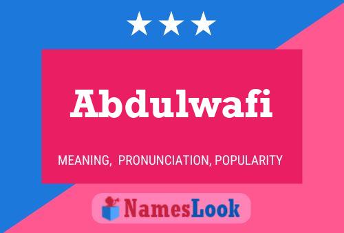 Abdulwafi Name Poster