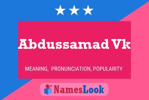 Abdussamad Vk Name Poster