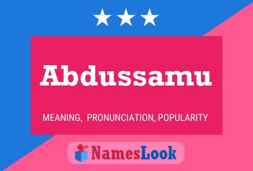 Abdussamu Name Poster