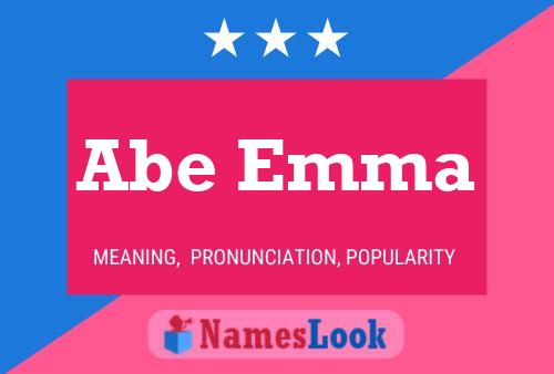 Abe Emma Name Poster