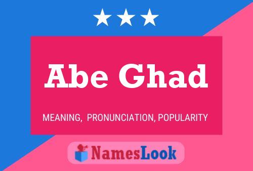 Abe Ghad Name Poster