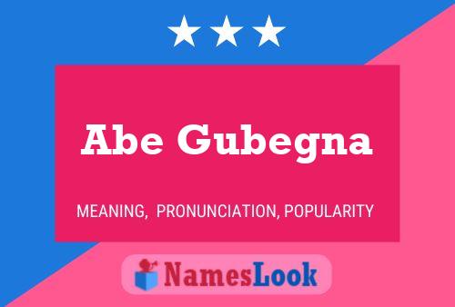 Abe Gubegna Name Poster