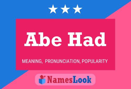 Abe Had Name Poster