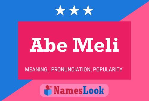 Abe Meli Name Poster